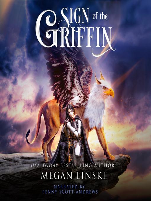 Title details for Sign of the Griffin by Megan Linski - Wait list